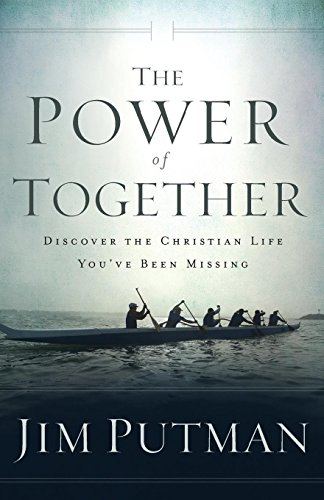 Beispielbild fr The Power of Together : Discovering the Christian Life You've Been Missing zum Verkauf von Better World Books