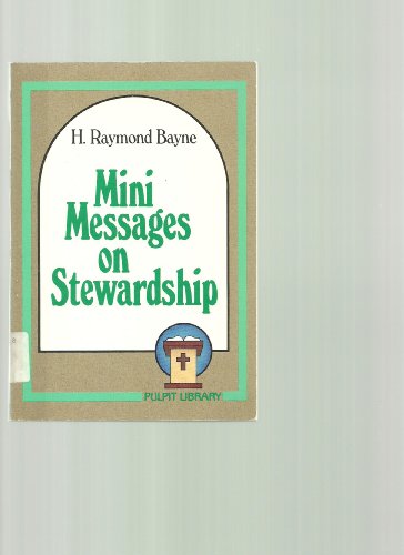 Beispielbild fr Mini Messages on Stewardship zum Verkauf von Better World Books