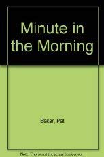 

Minute in the Morning