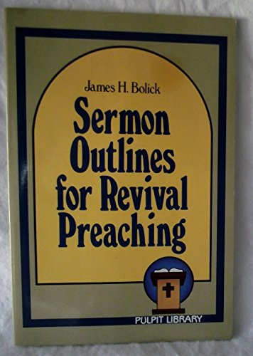 Beispielbild fr Sermon Outlines for Revival Preaching (Pulpit Library) zum Verkauf von Wonder Book