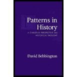 Imagen de archivo de Patterns in History: A Christian Perspective on Historical Thought : With a New Preface and Afterword a la venta por Half Price Books Inc.