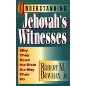 Beispielbild fr Understanding Jehovah's Witnesses : Why They Read the Bible the Way They Do zum Verkauf von Better World Books