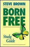 Born Free (9780801010958) by Brown, Stephen W.