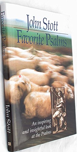 Beispielbild fr Favorite Psalms : An Inspiring and Insightful Look at the Psalms zum Verkauf von Better World Books