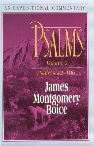 9780801011184: Psalms: An Expositional Commentary : Psalms 42-106