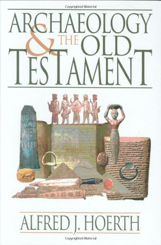 9780801011290: Archaeology and the Old Testament