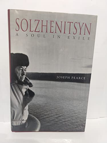 Beispielbild fr Solzhenitsyn : A Soul in Exile zum Verkauf von Better World Books