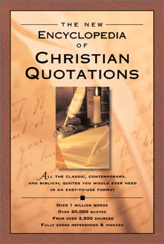 9780801012068: The New Encyclopedia of Christian Quotations