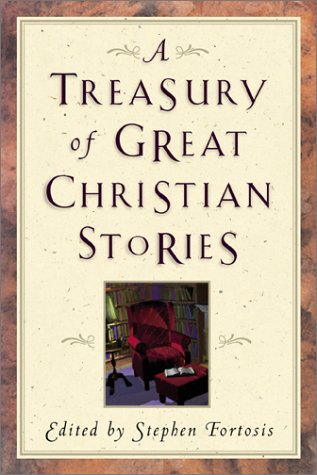 Imagen de archivo de A Treasury of Great Christian Stories a la venta por SecondSale