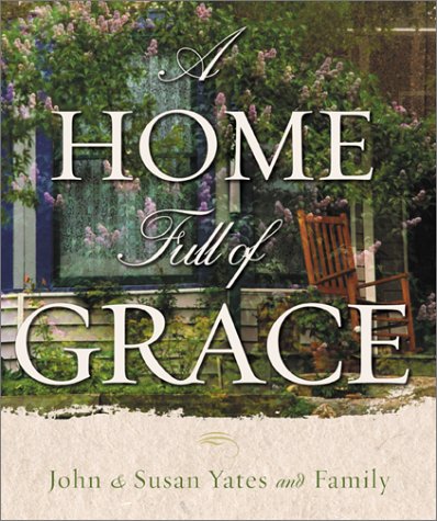 Beispielbild fr A Home Full of Grace zum Verkauf von Better World Books