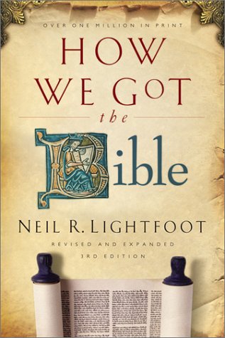 9780801012525: How We Got the Bible