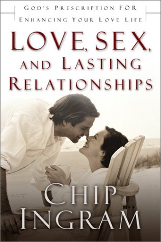Stock image for Love, Sex, and Lasting Relationships: God?s Prescription for Enhancing Your Love Life for sale by Gulf Coast Books