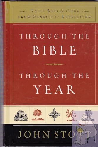 9780801012679: THROUGH THE BIBLE, THROUGH THE YEAR: Daily Reflections From Genesis To Revelation