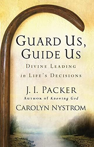 Imagen de archivo de Guard Us, Guide Us: Divine Leading in Life's Decisions a la venta por Wonder Book