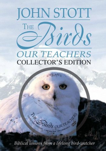 The Birds, Our Teachers: Essays in Orni-theology (9780801013218) by Stott, John