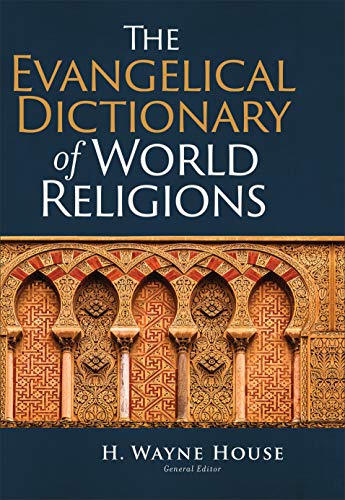 9780801013232: The Evangelical Dictionary of World Religions