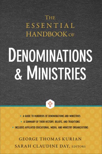 Beispielbild fr The Essential Handbook of Denominations and Ministries zum Verkauf von ThriftBooks-Atlanta