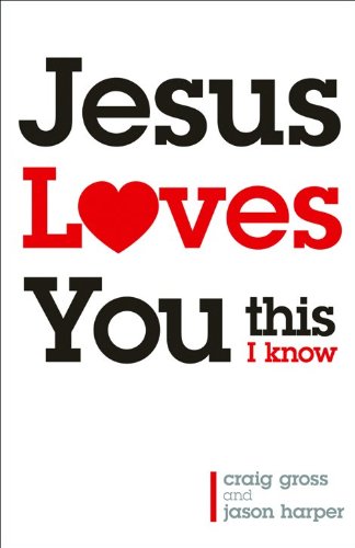 Imagen de archivo de Jesus Loves You.This I Know a la venta por SecondSale