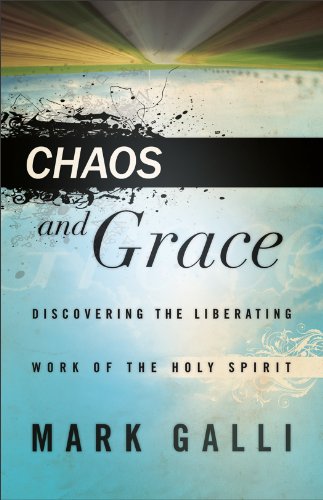 Stock image for Chaos and Grace: Discovering the Liberating Work of the Holy Spirit for sale by BooksRun