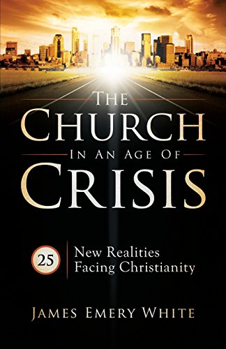 Stock image for The Church in an Age of Crisis: 25 New Realities Facing Christianity for sale by Wonder Book
