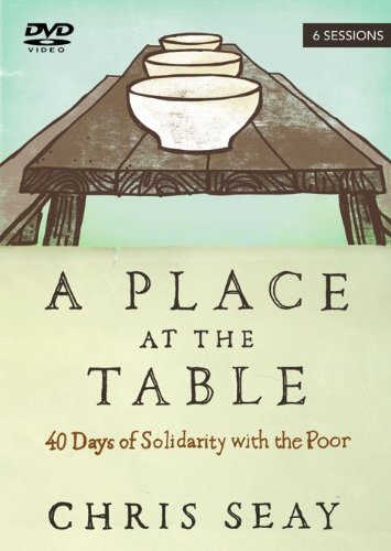 Imagen de archivo de A Place at the Table: 40 Days of Solidarity with the Poor a la venta por SecondSale