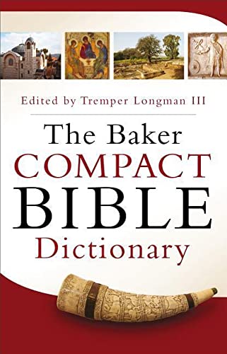 Imagen de archivo de The Baker Compact Bible Dictionary a la venta por Indiana Book Company