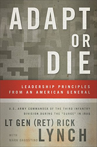 Beispielbild fr Adapt or Die: Leadership Principles from an American General zum Verkauf von Wonder Book