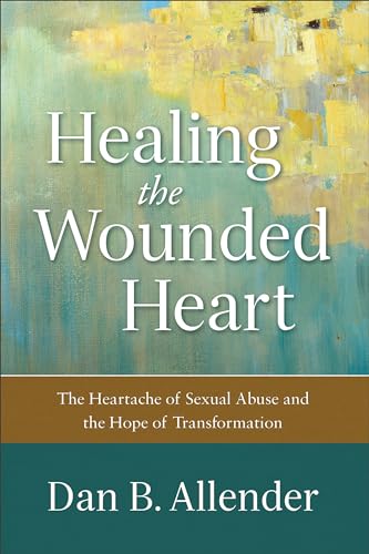Beispielbild fr Healing the Wounded Heart The zum Verkauf von SecondSale