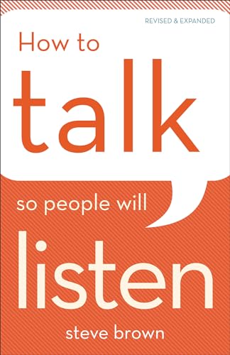 Beispielbild fr How to Talk So People Will Listen zum Verkauf von Better World Books