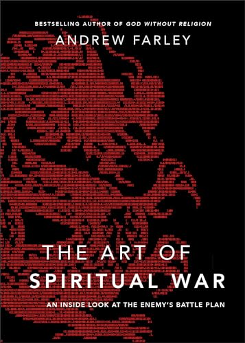 Beispielbild fr The Art of Spiritual War: An Inside Look at the Enemys Battle Plan zum Verkauf von Goodwill of Colorado