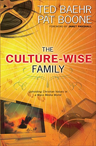 Stock image for The Culture-Wise Family: Upholding Christian Values in a Mass Media World for sale by SecondSale