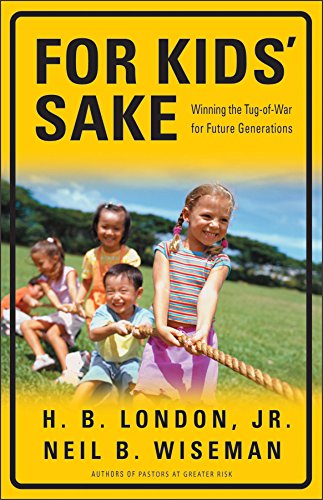 Stock image for For Kid's Sake: Winning the Tug-of-War for Future Generations for sale by SecondSale
