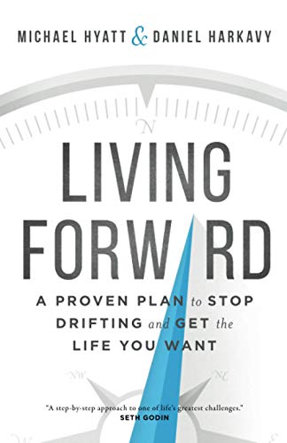 Stock image for Living Forward for sale by ThriftBooks-Atlanta