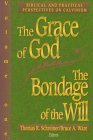 Imagen de archivo de The Grace of God, the Bondage of the Will a la venta por ThriftBooks-Atlanta