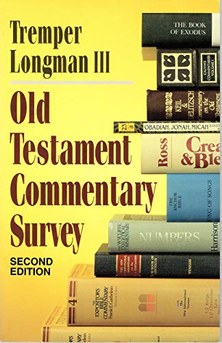 9780801020247: Old Testament Commentary Survey