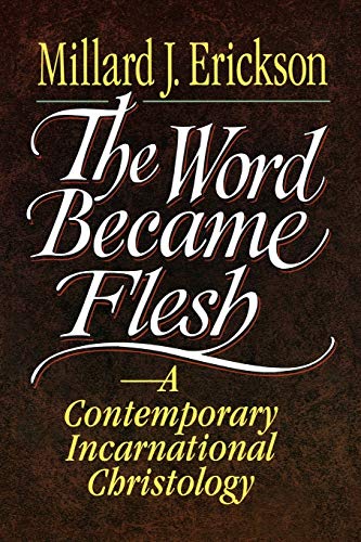 9780801020636: Word Became Flesh, The: A Contemporary Incarnational Christology