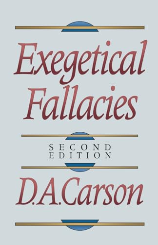 Exegetical Fallacies, 2nd ed.