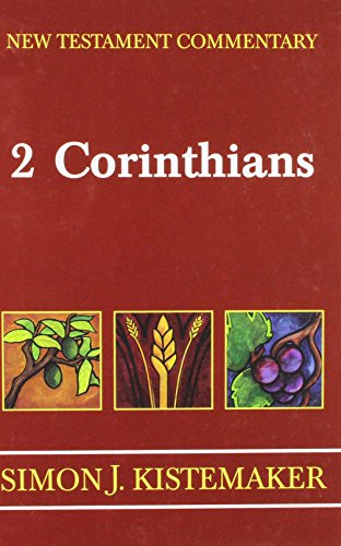 Beispielbild fr New Testament Commentary: Exposition of the Second Epistle to the Corinthians zum Verkauf von HPB-Red