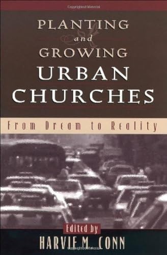 Imagen de archivo de Planting and Growing Urban Churches a la venta por SecondSale