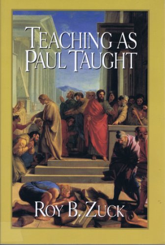 Beispielbild fr Teaching As Paul Taught zum Verkauf von Better World Books