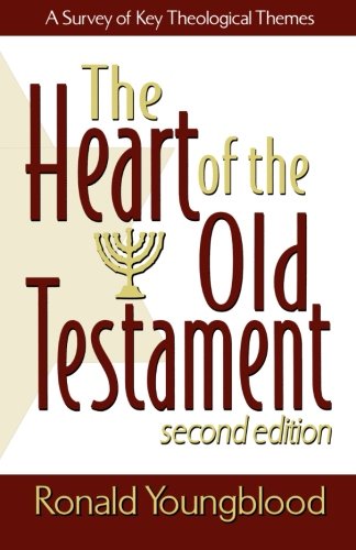 Stock image for Heart of the Old Testament, The: A Survey of Key Theological Themes for sale by SecondSale
