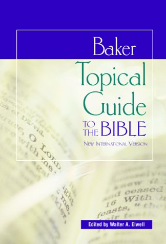 Beispielbild fr Baker Topical Guide to the Bible zum Verkauf von HPB-Emerald