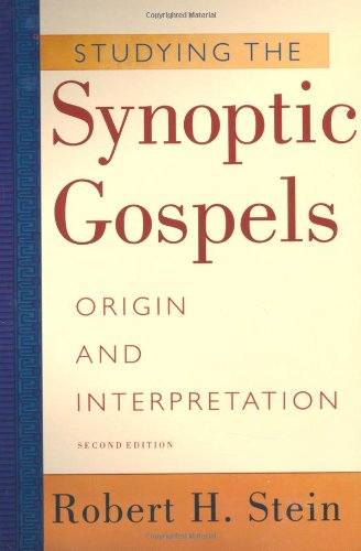 9780801022586: Studying the Synoptic Gospels, 2nd ed.: Origin and Interpretation