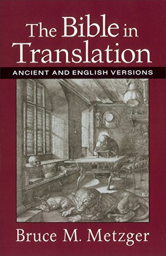 9780801022821: The Bible in Translation – Ancient and English Versions