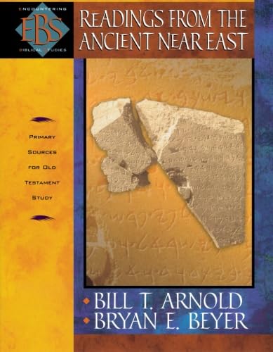 Beispielbild fr Readings from the Ancient near East : Primary Sources for Old Testament Study zum Verkauf von Better World Books