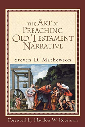 Stock image for The Art of Preaching Old Testament Narrative for sale by BooksRun