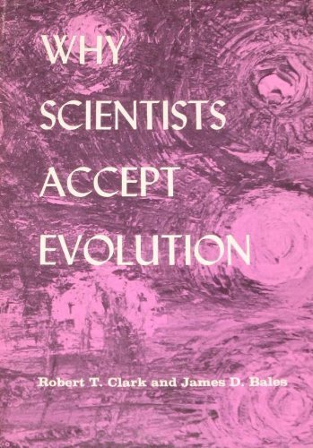 

Why Scientists Accept Evolution