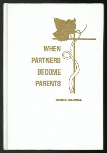 Beispielbild fr When Partners Become Parents zum Verkauf von ThriftBooks-Dallas