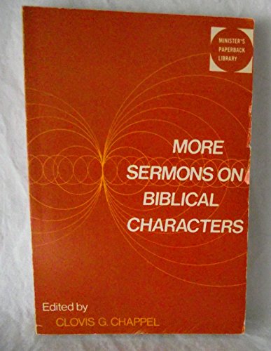 Stock image for More Sermons on Biblical Characters for sale by Better World Books