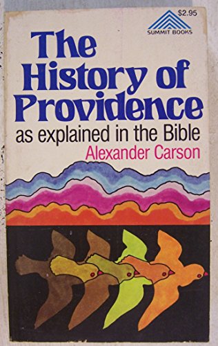 The History of Providence As Explained in the Bible